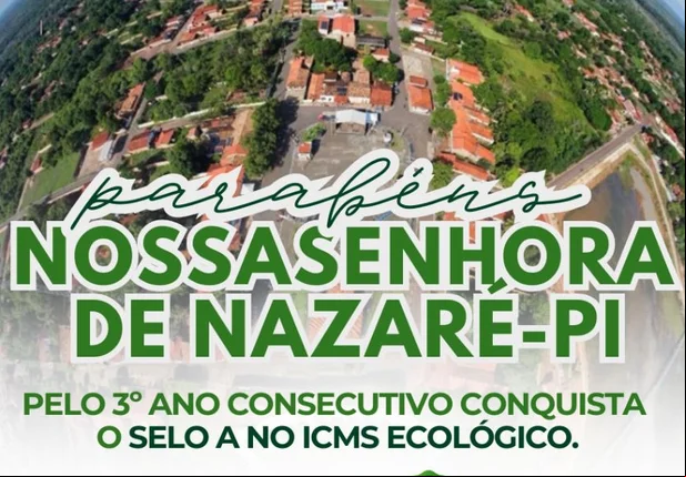 Nossa Senhora de Nazaré conquista o Selo A no ICMS Ecológico pelo 3º ano consecutivo